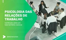 Psicologia das Relações de Trabalho